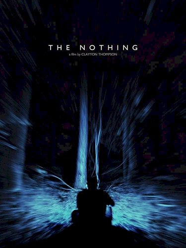 The Nothing - Movie Poster The Nothing - Movie Poster