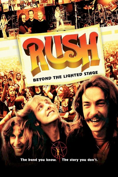 Rush: Beyond the Lighted Stage - Movie Poster Rush: Beyond the Lighted Stage - Movie Poster