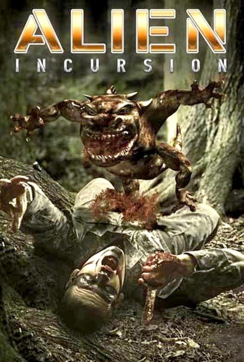 Alien Incursion - Movie Poster Alien Incursion - Movie Poster