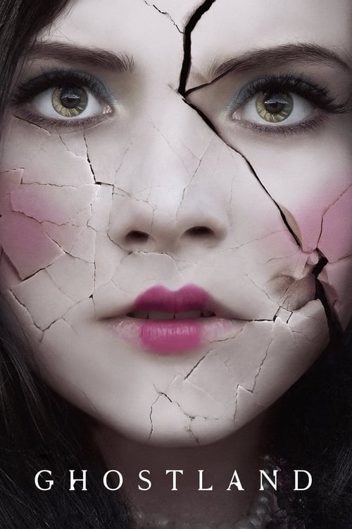 Ghostland - Movie Poster Ghostland - Movie Poster