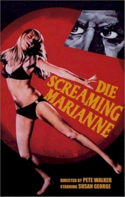 Die Screaming Marianne - Movie Poster Die Screaming Marianne - Movie Poster