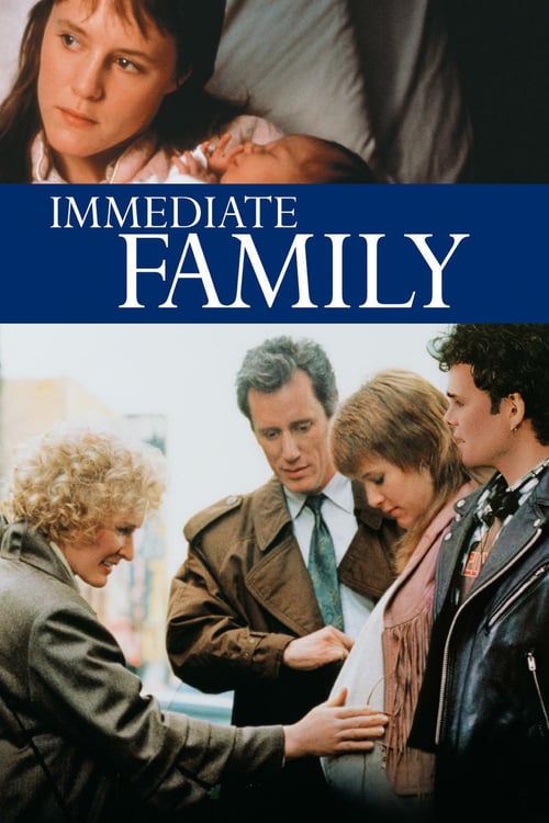 Immediate Family - Movie Poster Immediate Family - Movie Poster