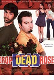 Drop Dead Roses - Movie Poster