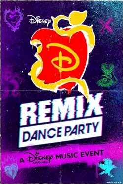 Descendants Remix Dance Party - Movie Poster Descendants Remix Dance Party - Movie Poster