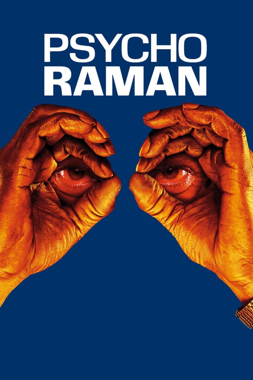 Raman Raghav 2.0 - Movie Poster Raman Raghav 2.0 - Movie Poster