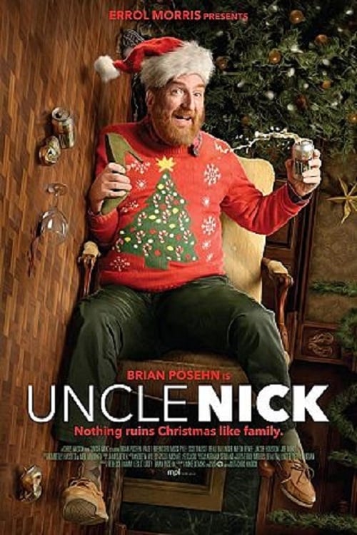 Uncle Nick - Movie Poster Uncle Nick - Movie Poster