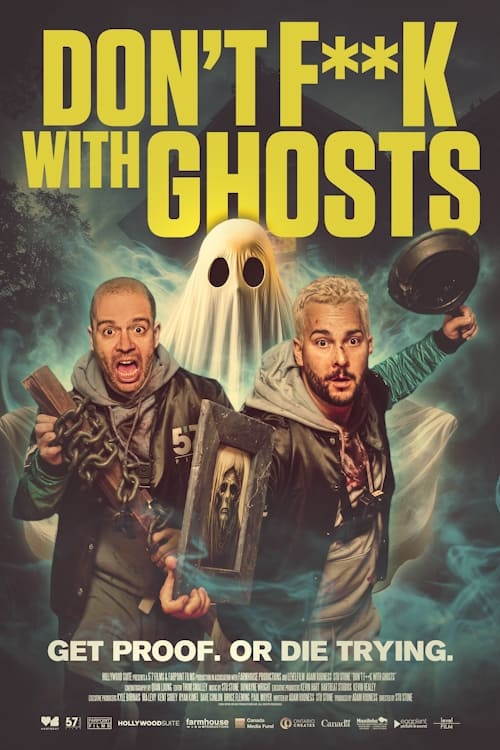 Don't F**k with Ghosts - Movie Poster Don't F**k with Ghosts - Movie Poster
