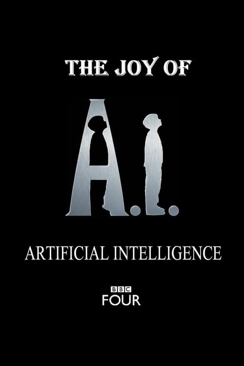The Joy of AI - Movie Poster The Joy of AI - Movie Poster