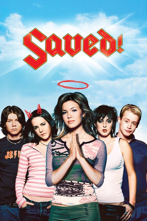 Saved! - Movie Poster Saved! - Movie Poster