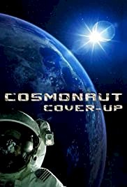 The Cosmonaut Cover-Up - Movie Poster The Cosmonaut Cover-Up - Movie Poster