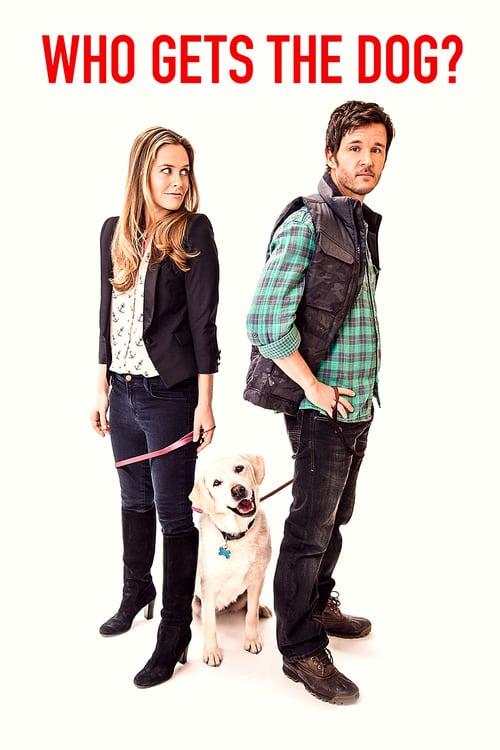 Who Gets the Dog? - Movie Poster Who Gets the Dog? - Movie Poster
