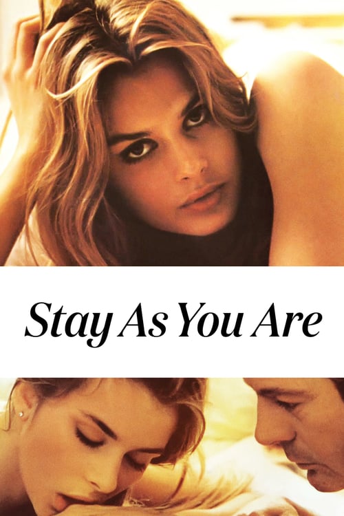 Stay as You Are - Movie Poster Stay as You Are - Movie Poster
