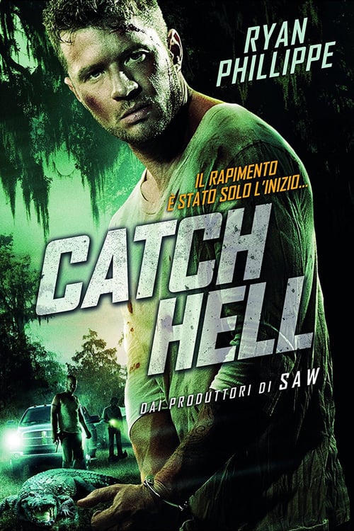 Catch Hell - Movie Poster Catch Hell - Movie Poster