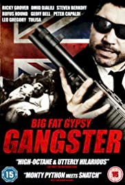 Big Fat Gypsy Gangster - Movie Poster Big Fat Gypsy Gangster - Movie Poster