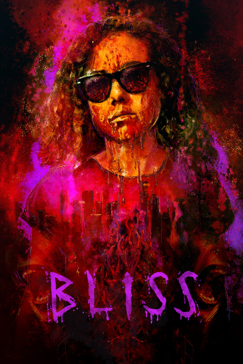 Bliss - Movie Poster Bliss - Movie Poster