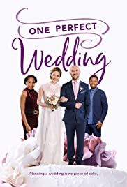 One Perfect Wedding - Movie Poster One Perfect Wedding - Movie Poster