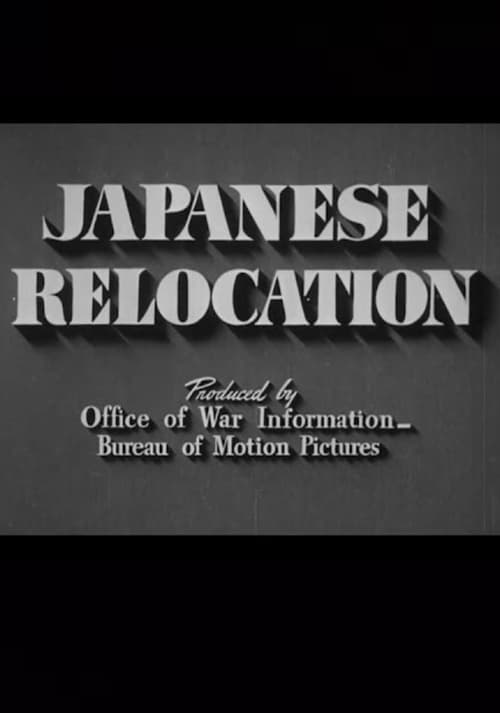 Japanese Relocation - Movie Poster Japanese Relocation - Movie Poster