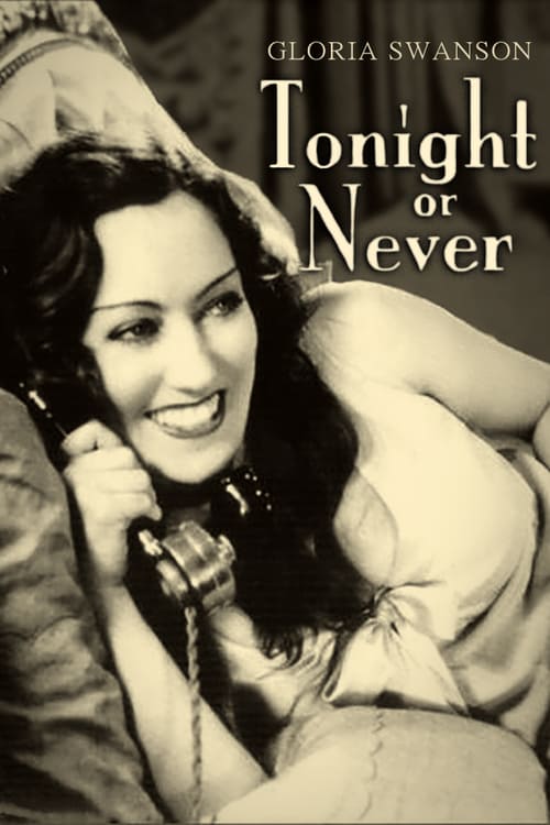 Tonight or Never - Movie Poster Tonight or Never - Movie Poster