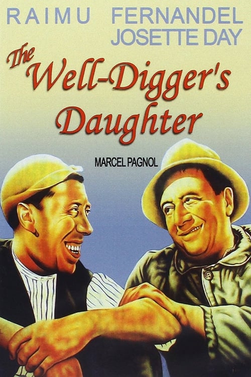 The Well-Digger's Daughter - Movie Poster The Well-Digger's Daughter - Movie Poster
