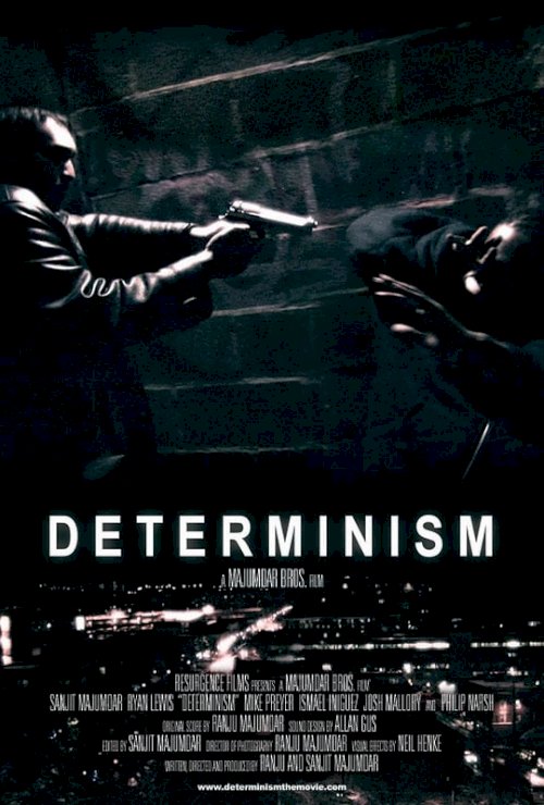 Determinism - Movie Poster Determinism - Movie Poster