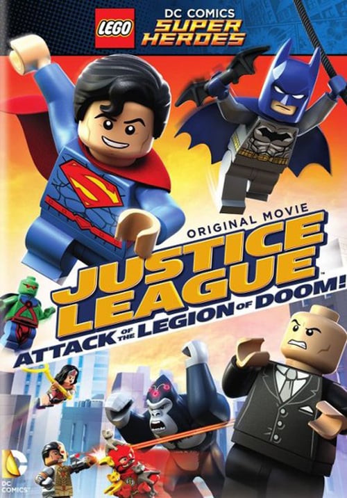 LEGO DC Comics Super Heroes: Justice League - Attack of the Legion of Doom! - Movie Poster LEGO DC Comics Super Heroes: Justice League - Attack of the Legion of Doom! - Movie Poster
