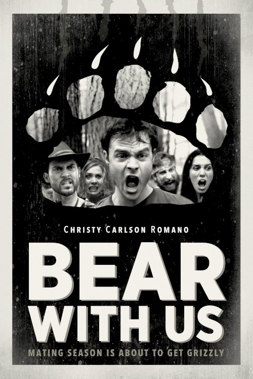 Bear with Us - Movie Poster Bear with Us - Movie Poster