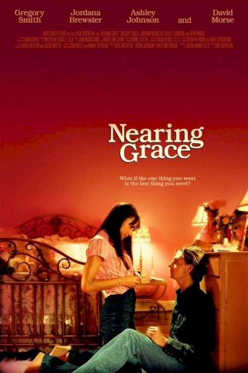Nearing Grace - Movie Poster Nearing Grace - Movie Poster
