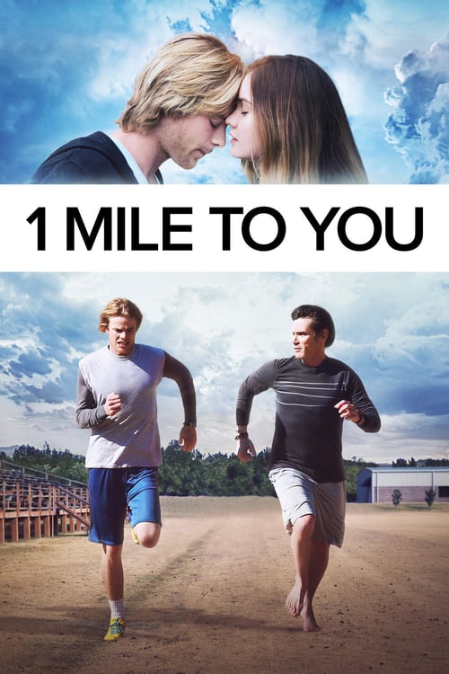 1 Mile To You - Movie Poster 1 Mile To You - Movie Poster