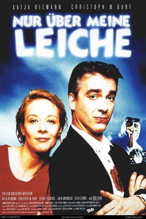 Nur über meine Leiche - Movie Poster Nur über meine Leiche - Movie Poster