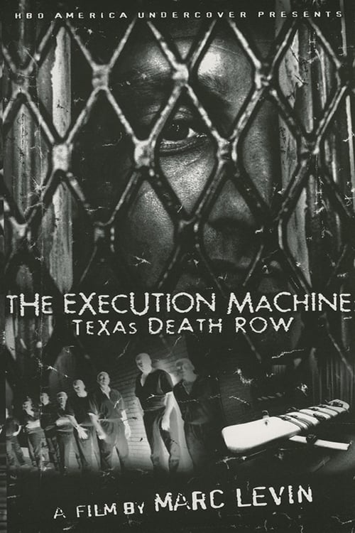 The Execution Machine: Texas Death Row - Movie Poster