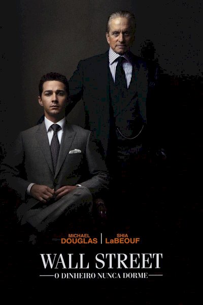 Wall Street: Money Never Sleeps - Movie Poster Wall Street: Money Never Sleeps - Movie Poster