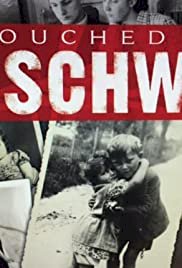 Touched by Auschwitz - Movie Poster Touched by Auschwitz - Movie Poster