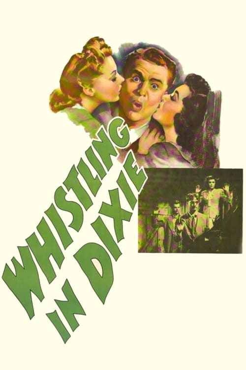 Whistling in Dixie - Movie Poster Whistling in Dixie - Movie Poster