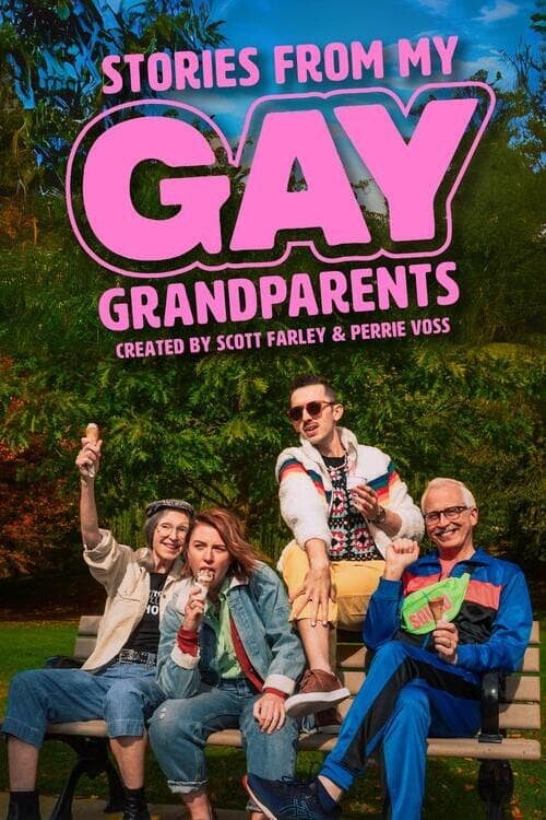 Stories from my Gay Grandparents - Movie Poster Stories from my Gay Grandparents - Movie Poster