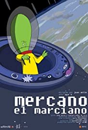 Mercano the Martian - Movie Poster Mercano the Martian - Movie Poster