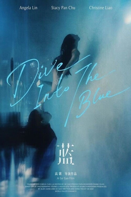 Dive Into the Blue - Movie Poster Dive Into the Blue - Movie Poster
