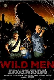 Wild Men - Movie Poster Wild Men - Movie Poster