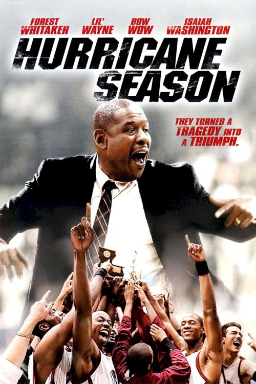 Hurricane Season - Movie Poster Hurricane Season - Movie Poster