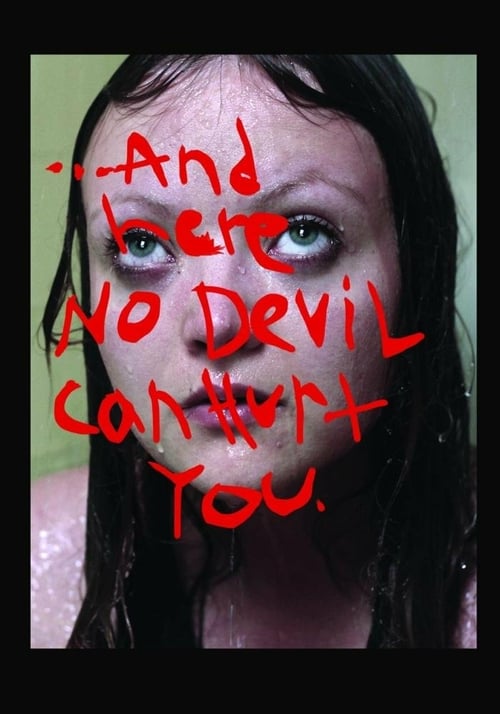 ...And Here No Devil Can Hurt You - Movie Poster ...And Here No Devil Can Hurt You - Movie Poster