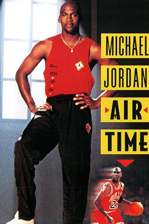 Michael Jordan: Air Time - Movie Poster Michael Jordan: Air Time - Movie Poster