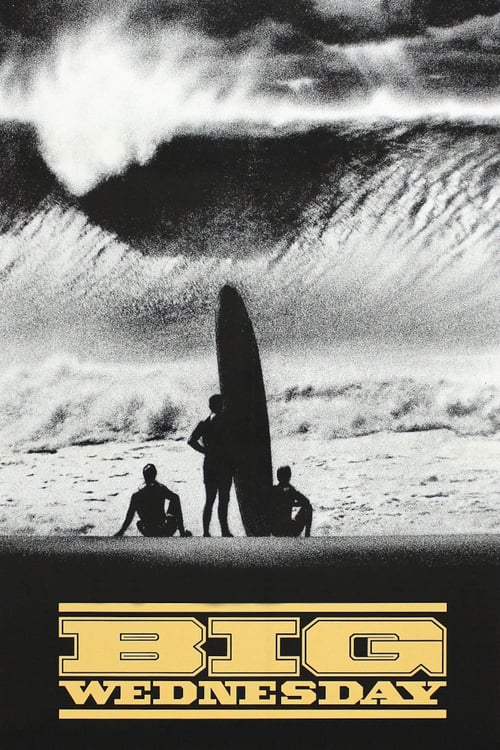 Big Wednesday - Movie Poster Big Wednesday - Movie Poster
