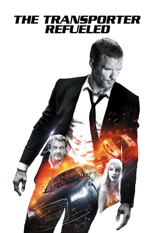The Transporter Refueled - Movie Poster The Transporter Refueled - Movie Poster