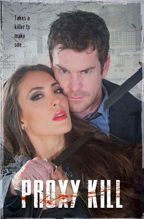Proxy Kill - Movie Poster Proxy Kill - Movie Poster