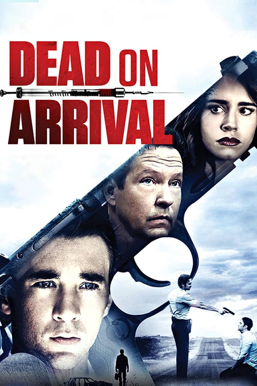 Dead on Arrival - Movie Poster