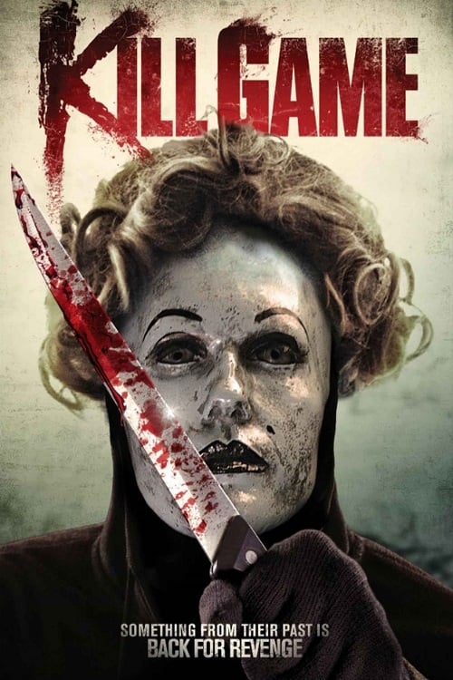 Kill Game - Movie Poster Kill Game - Movie Poster