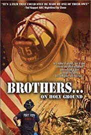 Brothers...On Holy Ground - Movie Poster Brothers...On Holy Ground - Movie Poster