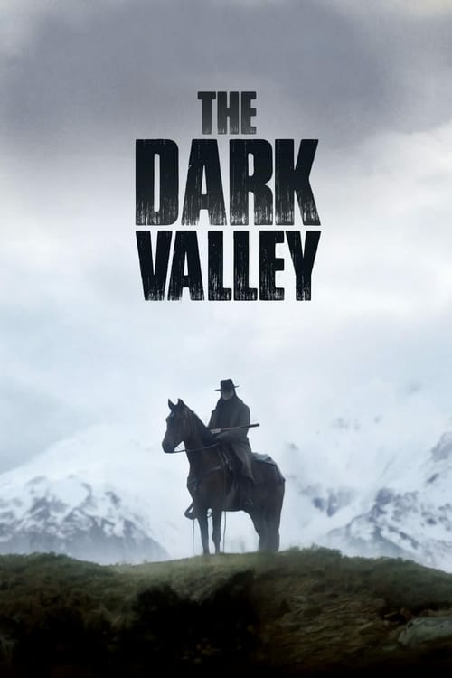 The Dark Valley - Movie Poster The Dark Valley - Movie Poster