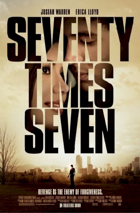 Seventy Times Seven - Movie Poster Seventy Times Seven - Movie Poster