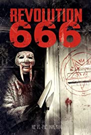 Revolution 666 - Movie Poster Revolution 666 - Movie Poster