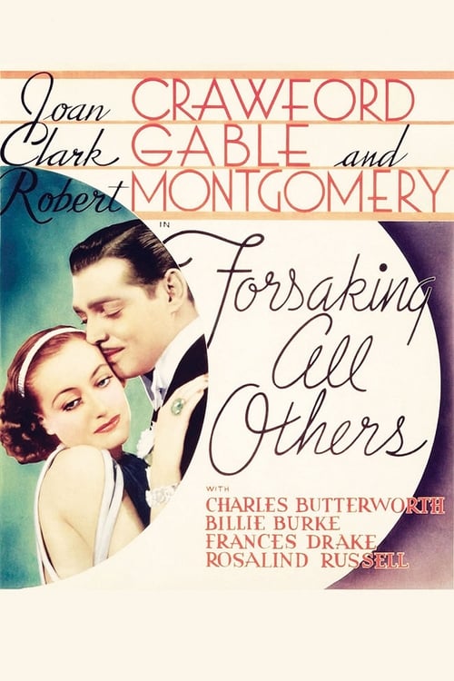 Forsaking All Others - Movie Poster Forsaking All Others - Movie Poster